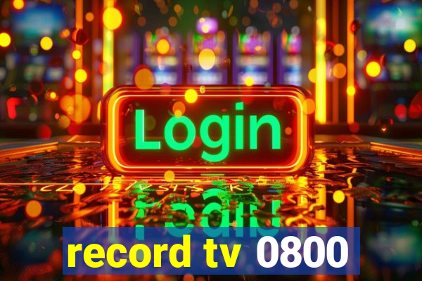 record tv 0800